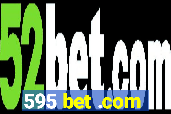 595 bet .com